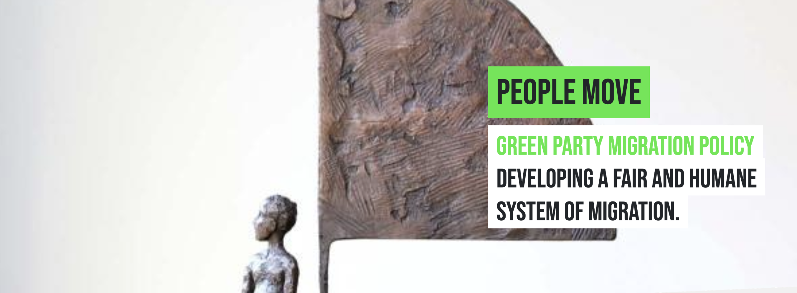 People Move - Green Party Migration Policy
Developing a fair and humane system of migration.
Images is Person on boat